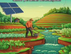 Upaya pengembangan sektor pertanian berkelanjutan
