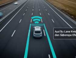 Apa Itu Lane Keeping Assist dan Seberapa Efektif?